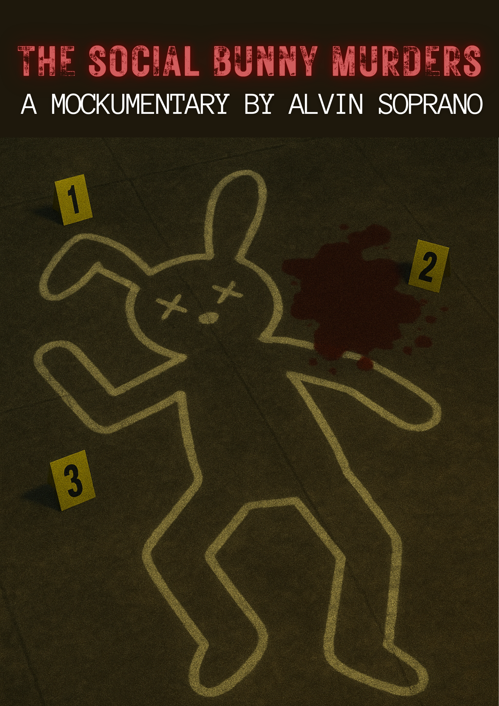 THE SOCIAL BUNNY MURDERS Poster